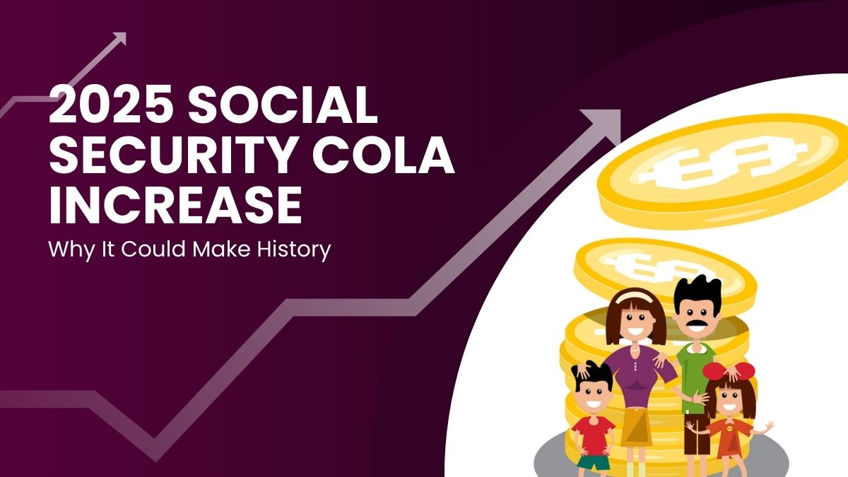 Social Security's 2025 COLA Retirees in These 10 States Will Get the